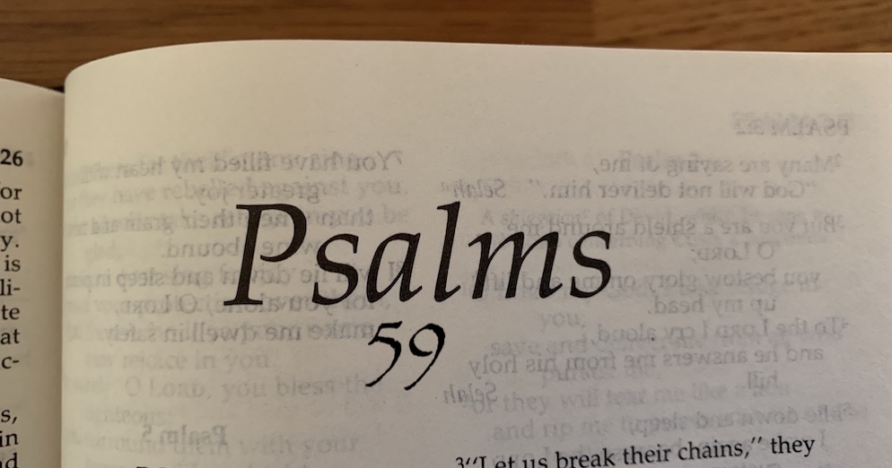 Psalm 59: In Distress? Know God Shows You Unfailing Love