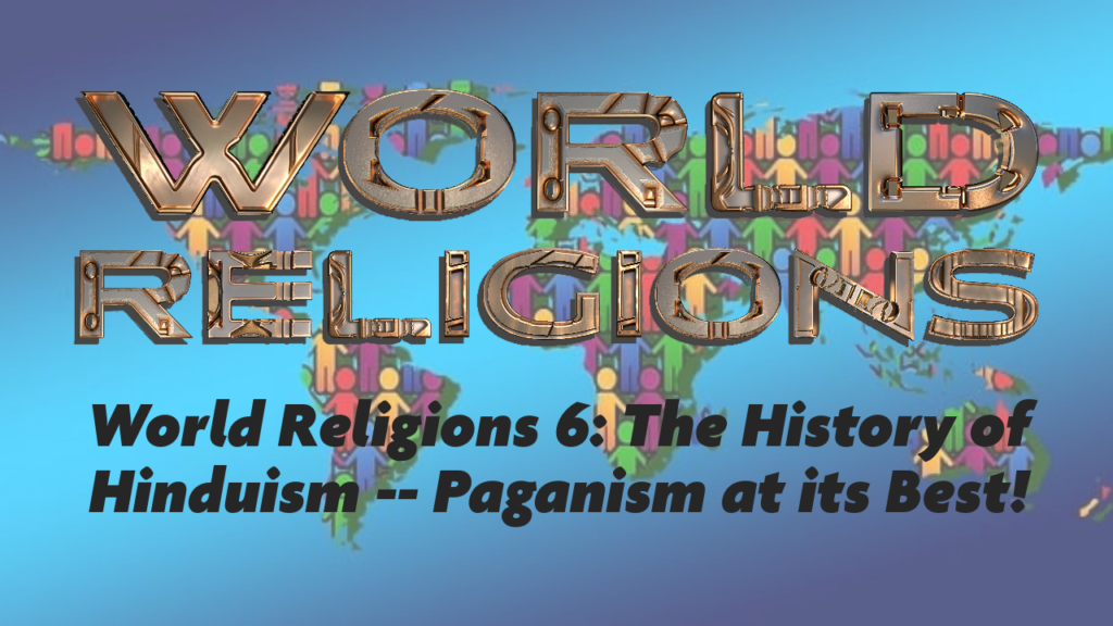 The history of Hinduism: world religions